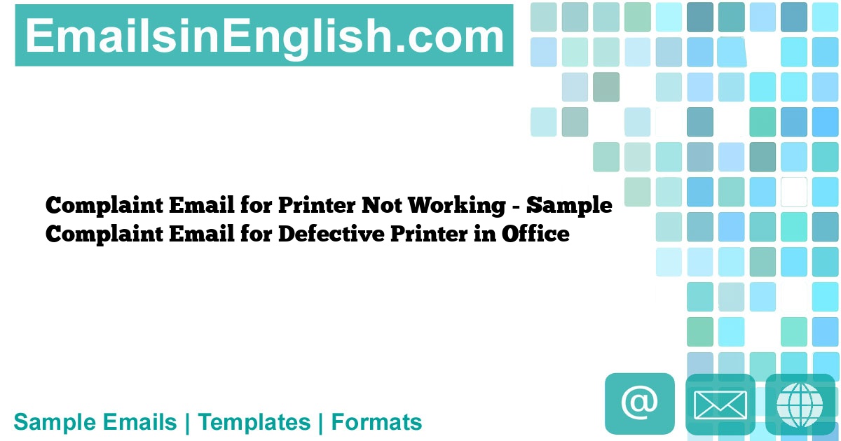 complaint-email-for-printer-not-working-sample-complaint-email-for