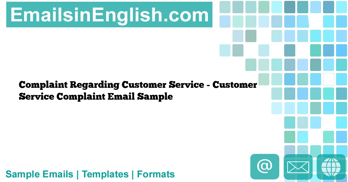 complaint-regarding-customer-service-customer-service-complaint-email