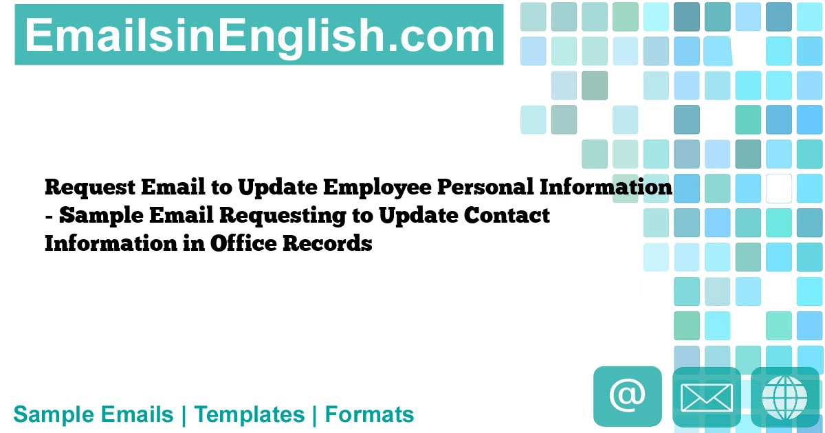 request-email-to-update-employee-personal-information-sample-email