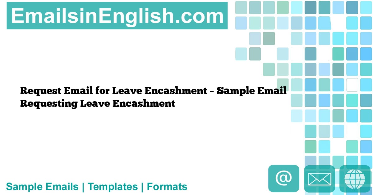 request-email-for-leave-encashment-sample-email-requesting-leave