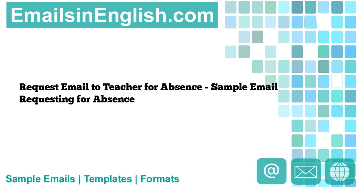 class absence email sample